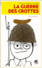 La guerre des crottes