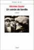 Un cercle de famille