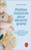 Petites histoires pour devenir grand