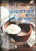 Le savoir-faire de nos grands-mères