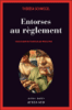 Entorses au règlement