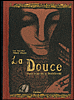 La douce