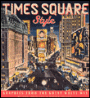 Times square style chez Fnac: 9781568984902