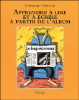 Apprentissage de la lecture à partir de l'album Le loup est revenu