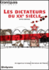 Les dictateurs du XXème siècle