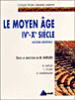 Le Moyen Age&nbsp;-&nbsp;Michel Kaplan, Christophe Picard, Michel Zimmermann