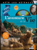 L'aventure de la vie
