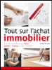 Tout sur l'achat immobilier