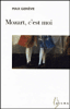 Mozart, c'est moi