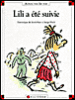 Max et Lili - Lili a été suivie