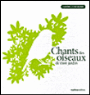 Chants des oiseaux de mon jardin