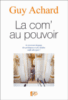 La com' au pouvoir