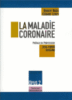 La maladie coronaire