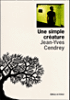 Une simple créature