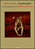 Oxymorique, les photographies de Bettina Rheims