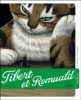 Tibert et Romual