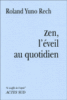 Zen l'éveil au quotidien