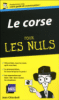 Pour les nuls - Le corse, guide de conversation pour les nuls