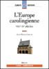 L'Europe carolingienne