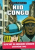 Kid Congo&nbsp;-&nbsp;Philippe Paringaux, Loustal