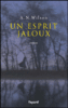 Un esprit jaloux