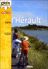 Balades à vélo dans l'Hérault