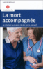 La mort accompagnée