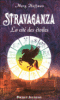 Stravaganza - Stravaganza, T2