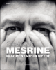 Mesrine, fragment d'un mythe