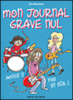 Mon journal grave nul - Mon journal grave nul, T9