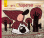 Le Petit Chaperon Rouge