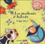 Les malheurs d'Albert