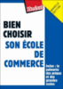 Bien choisir son école de commerce et sa filière économie générale