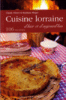 Cuisine lorraine d'hier et d'aujourd'hui