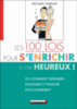 100 lois pour s'enrichir et être heureux