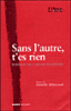 Sans l'autre, t'es rien