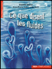 Ce que disent les fluides