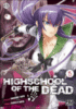 High school of the dead - High school of the dead, T5