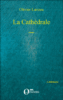 La cathédrale