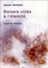 Baisers volés à l'éternité
