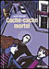 Cache-cache mortel