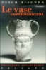 Le vase communicant