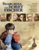A la recherche de Bobby Fisher