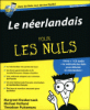 Pour les nuls - Le Néerlandais pour les nuls
