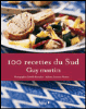 100 recettes du Sud
