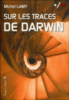Sur les traces de Darwin