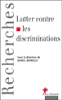 Lutter contre les discriminations