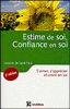 Estime de soi, confiance en soi