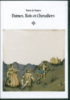 Dames, rois et chevaliers