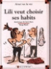 Lili veut choisir ses habits&nbsp;-&nbsp;Dominique de Saint-Mars, Serge Bloch